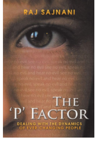The ‘P’ Factor<br> Dealing with the Dynamics of Ever Changing People